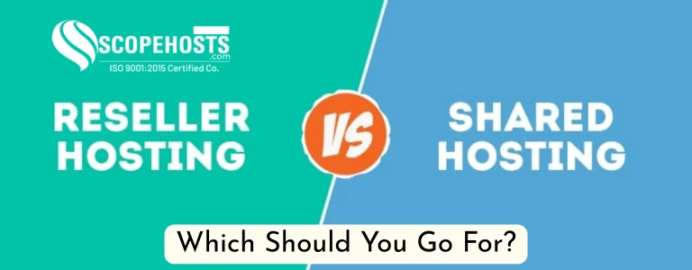 Reseller Hosting vs Shared Hosting: Which Should You Go For?