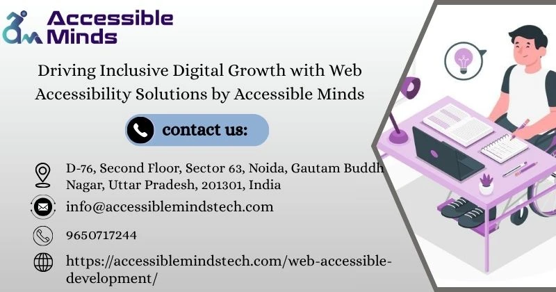Driving Inclusive Digital Growth with Web Accessibility Solutions by Accessible Minds