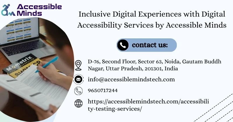 Inclusive Digital Experiences with Digital Accessibility Services by Accessible Minds
