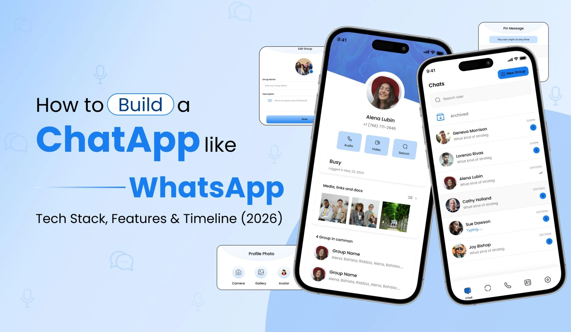 How to Build a Chat App Like WhatsApp:Tech Stack, Features & Timeline (2026)