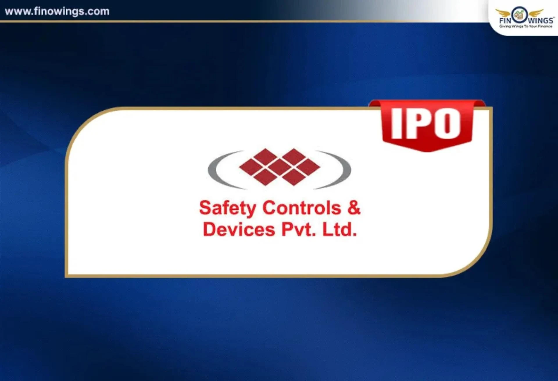 Safety Controls & Devices IPO GMP: Everything You Need to Know Before Investing