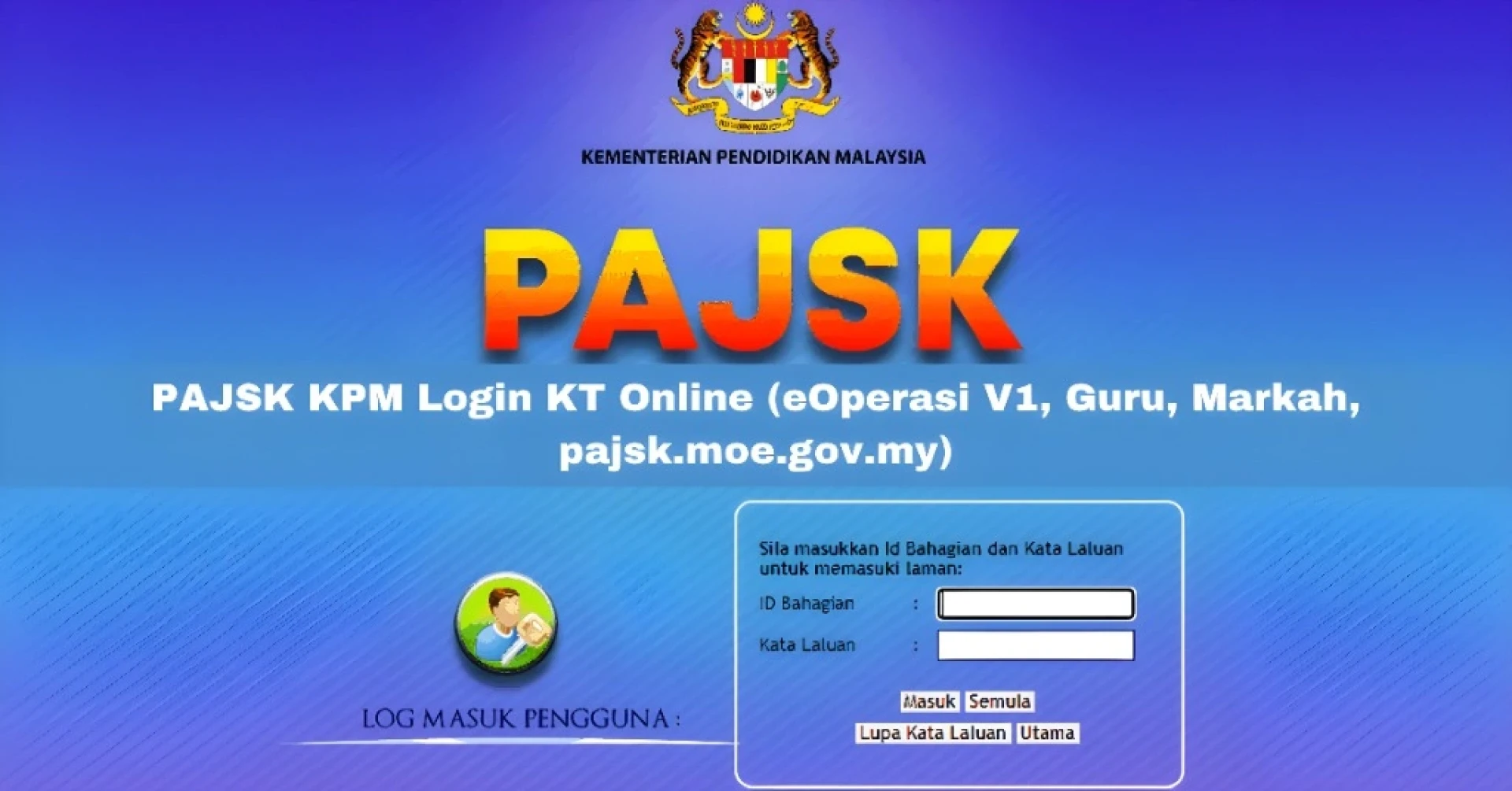 PAJSK KPM Portal – Panduan Lengkap dan Kegunaannya di Malaysia