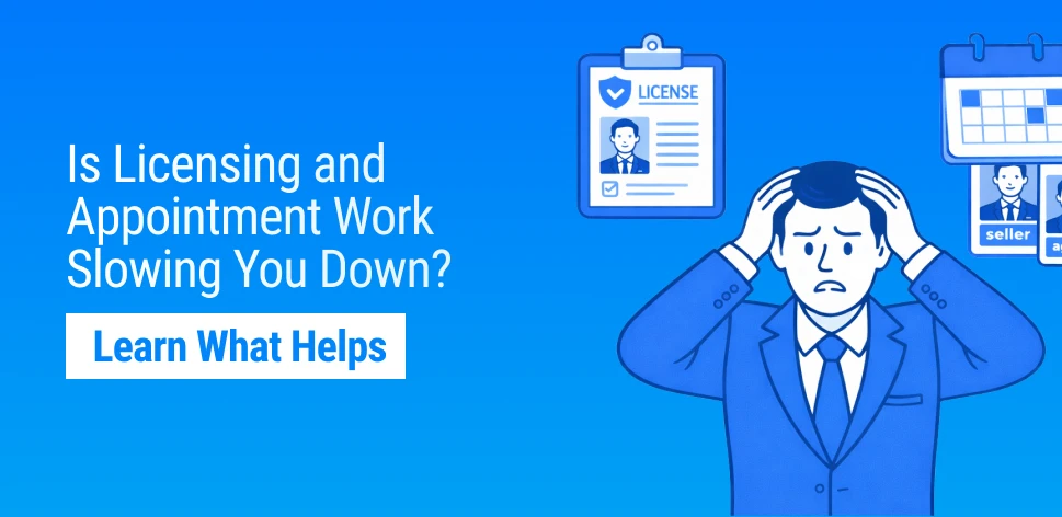 Why Insurance Licensing and Appointment Workflows Are Complex