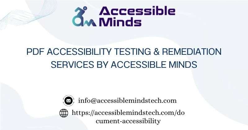 PDF Accessibility Testing & Remediation Services by Accessible Minds