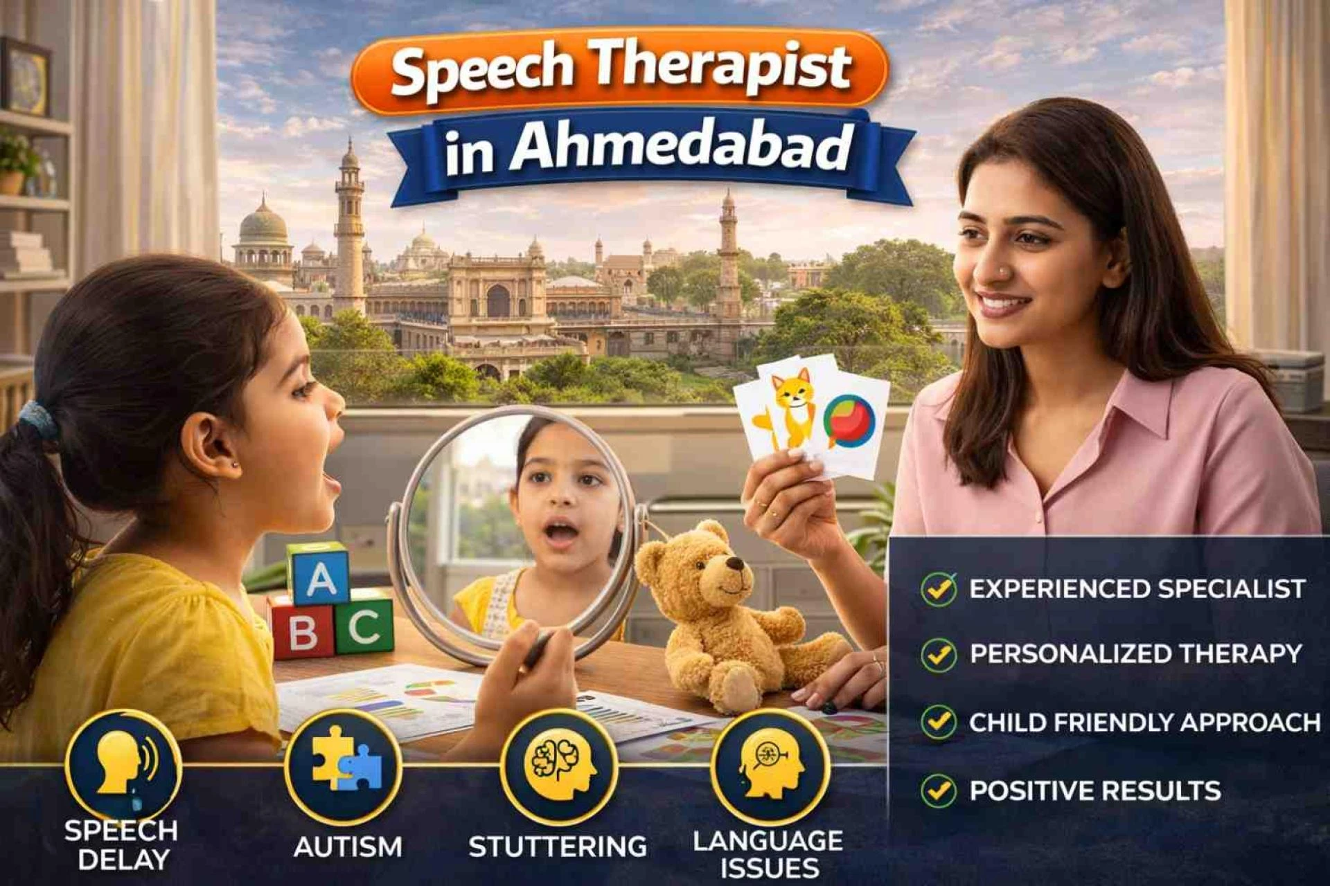 How to Choose Best Speech Therapist in Ahmedabad for Children