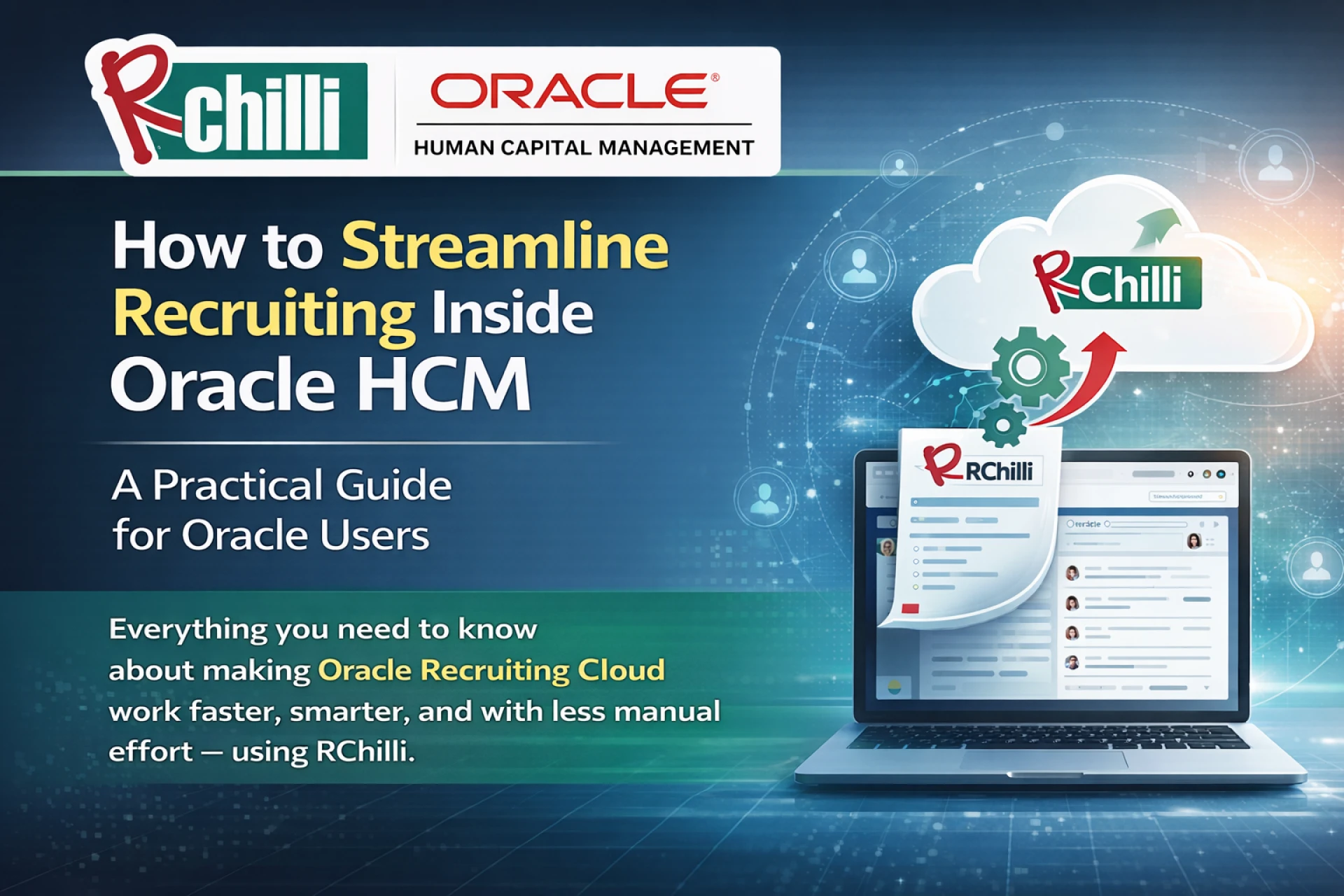 How to Streamline Recruiting Inside Oracle HCM — A Practical Guide for Oracle Users