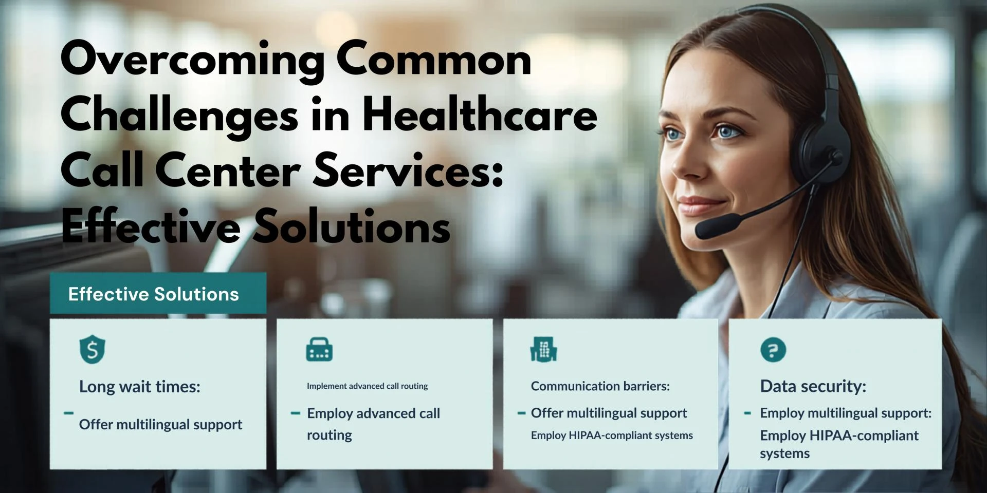 Overcoming Common Challenges in Healthcare Call Center Services: Effective Solutions