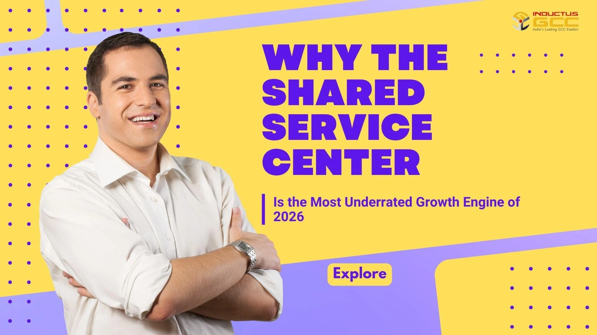 Why the Shared Service Center Is the Most Underrated Growth Engine of 2026