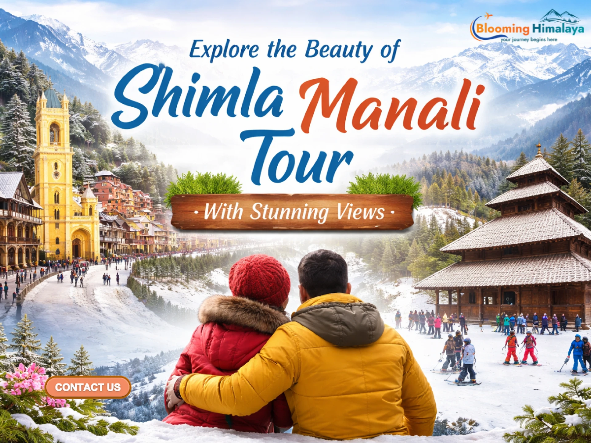  Explore the Beauty of Shimla Manali Tour with Stunning Views