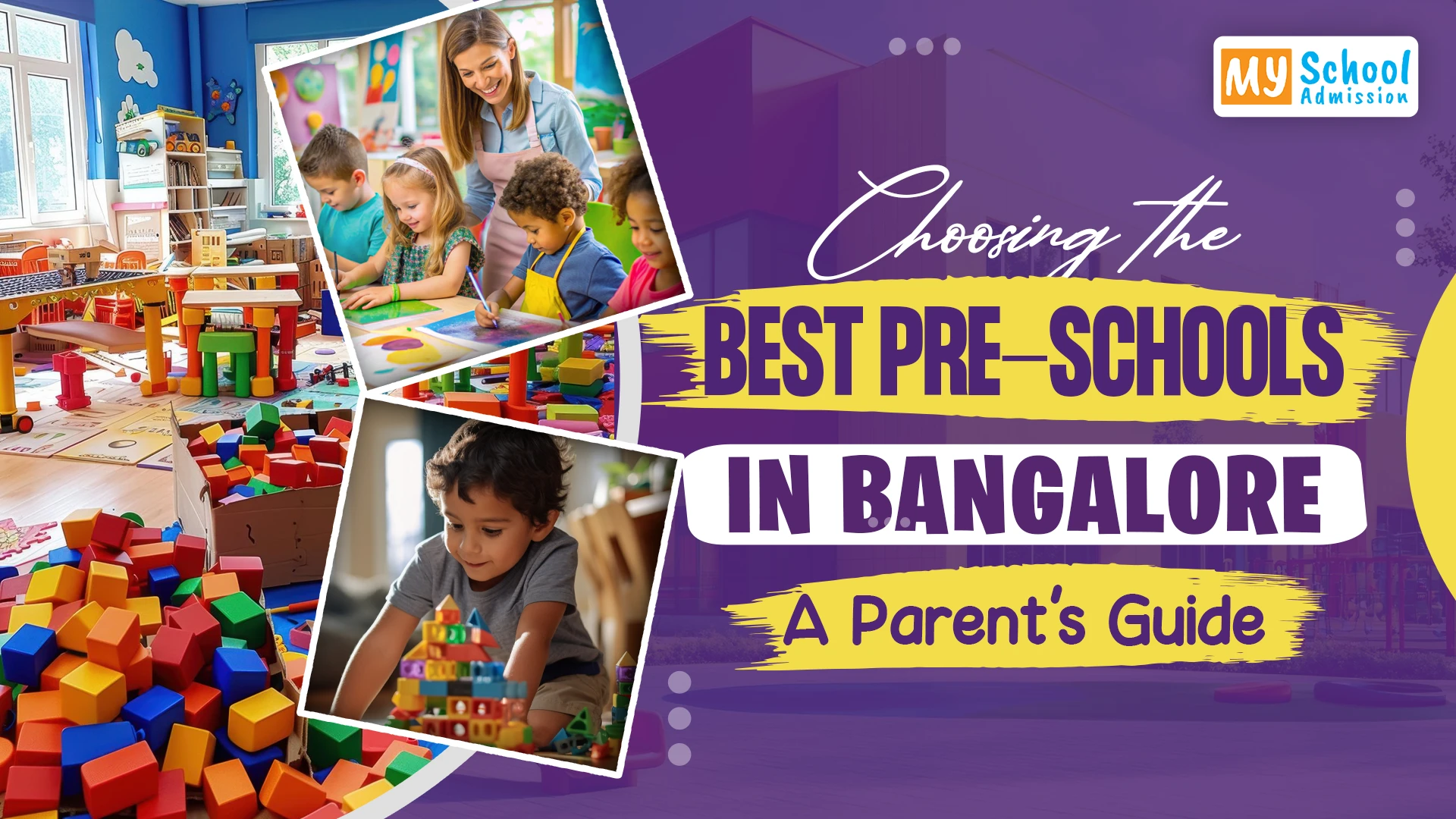 Best Pre-Schools in Bangalore: Complete Parent Guide 2026