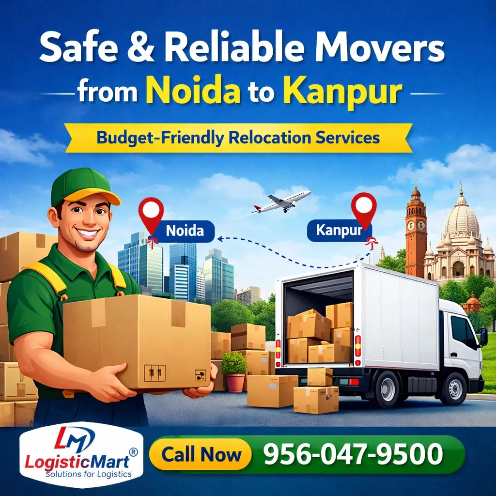 Detailed Help for Moving with Packers and Movers in Noida to Kanpur: Exclusive Guide