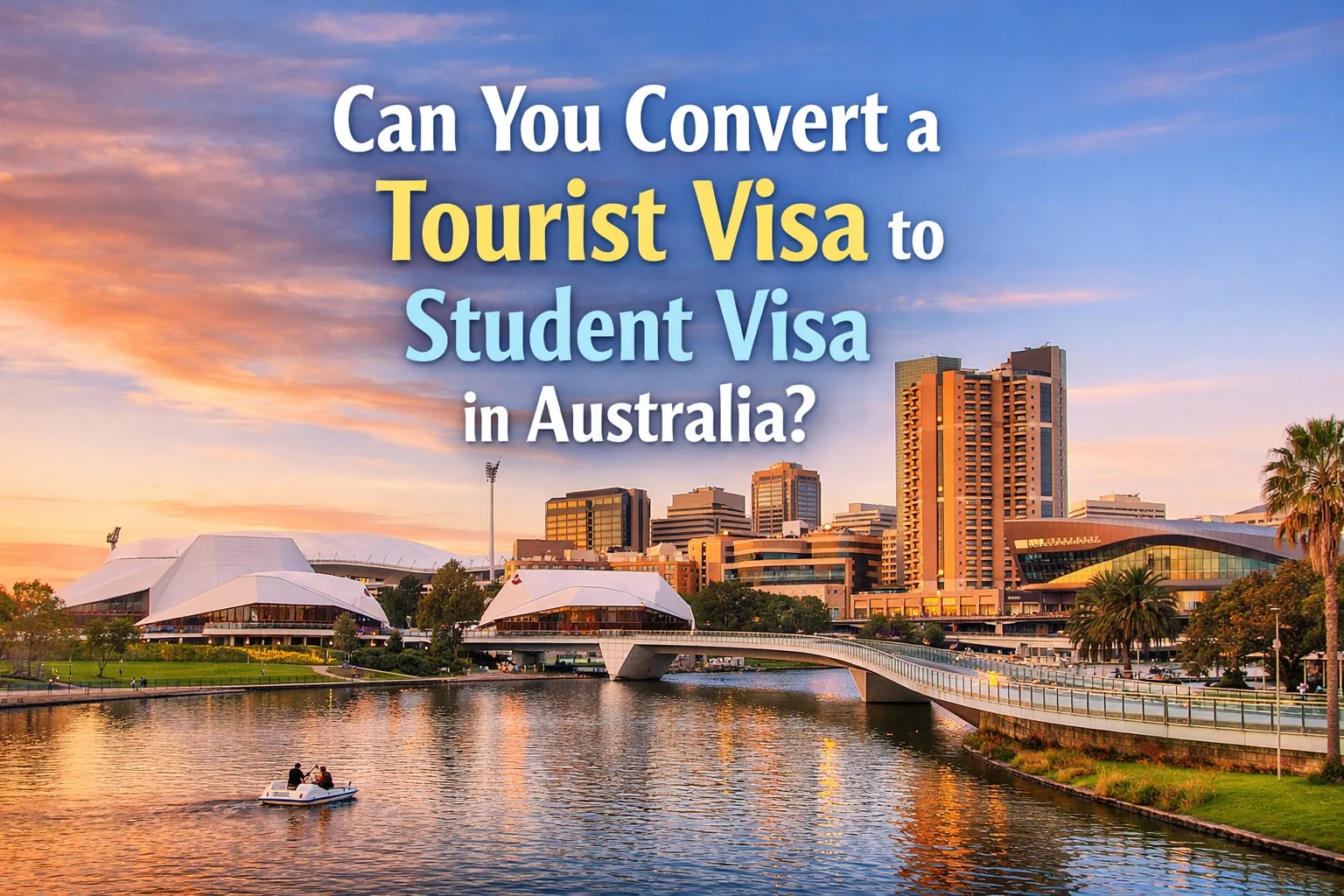 Can You Convert a Tourist Visa to Student Visa in Australia?