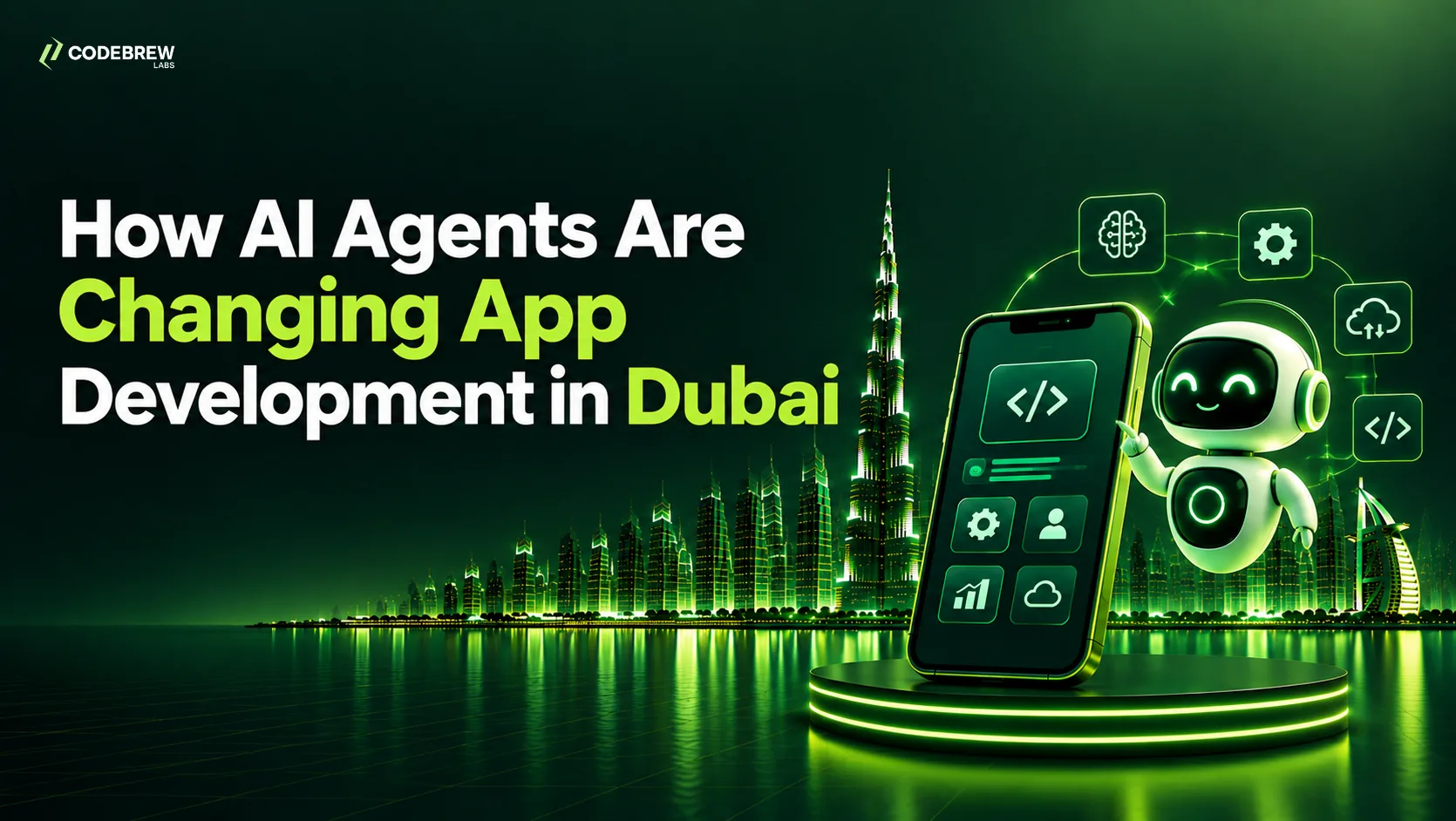How AI Agents Are Changing App Development in Dubai