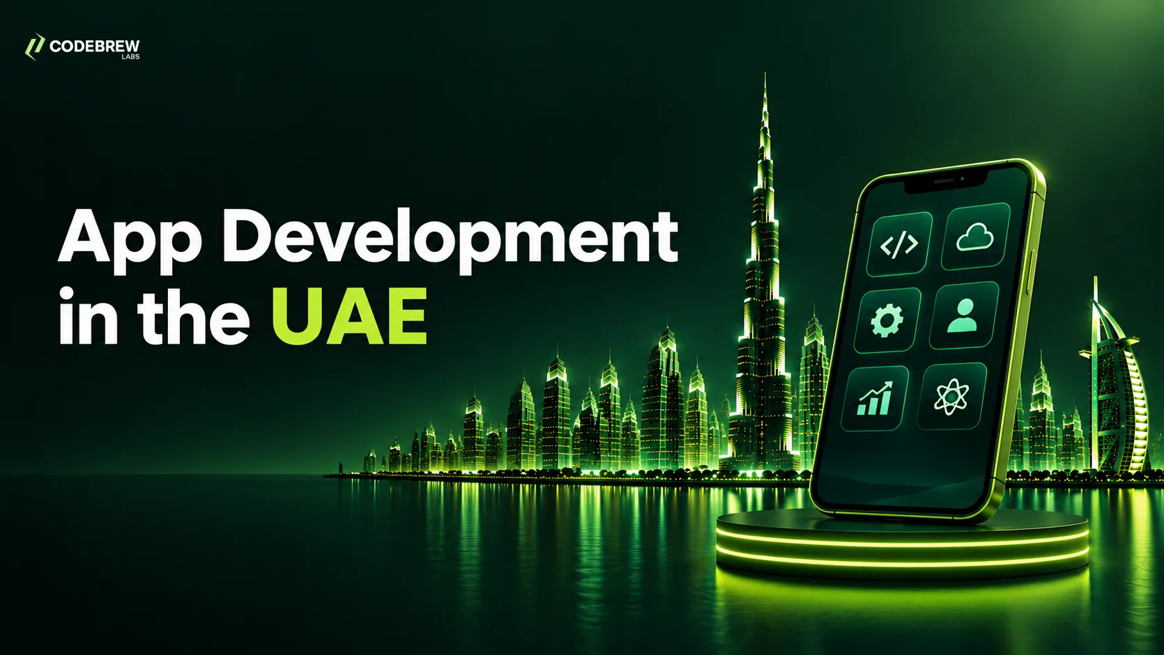 App Development in UAE: A Complete Guide for Businesses in 2026