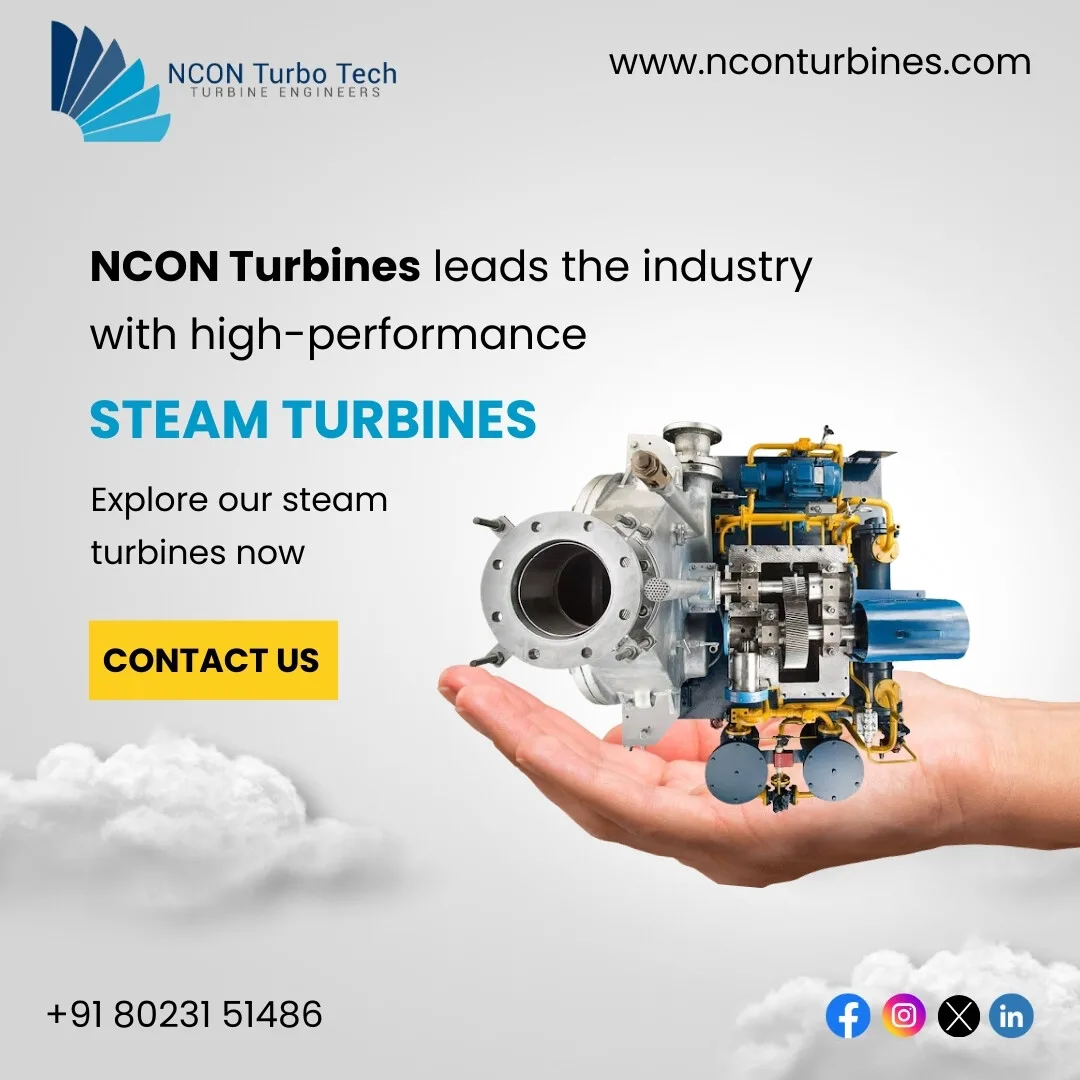 Saturated Steam Turbines: A Practical Choice for Simpler Industrial Applications | Nconturbines.com