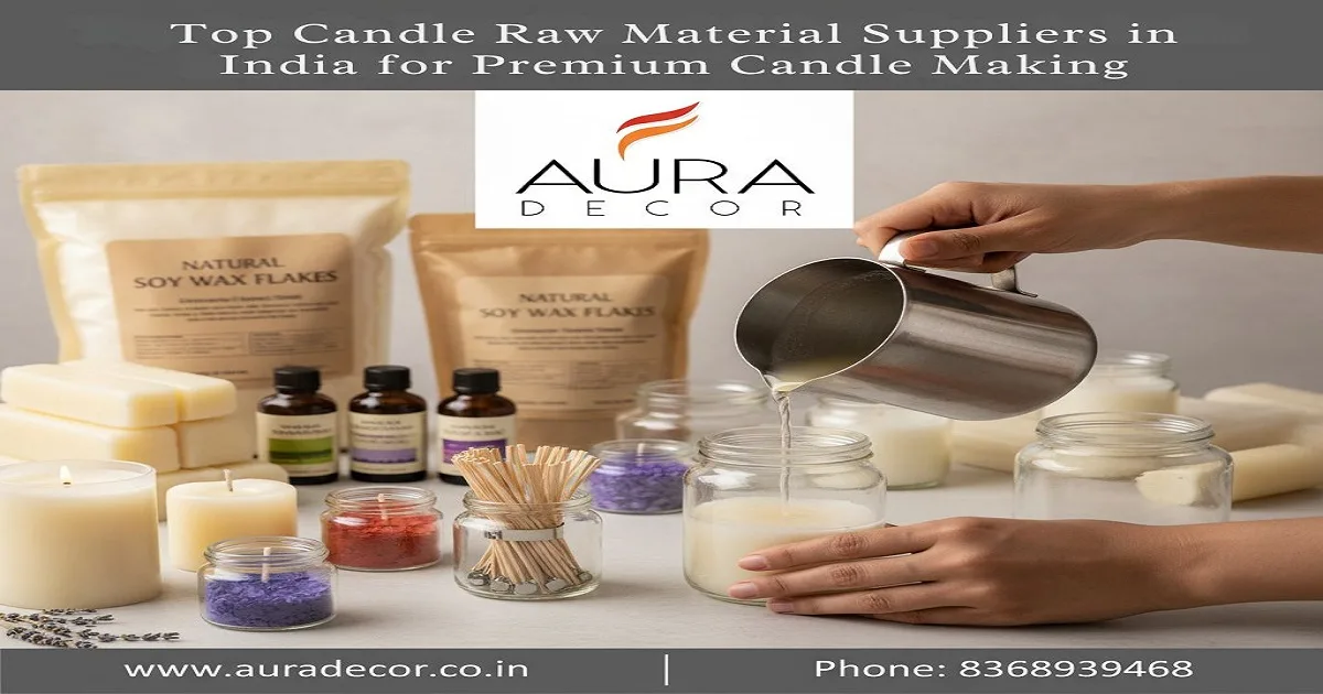Top Candle Raw Material Suppliers in India for Premium Candle Making