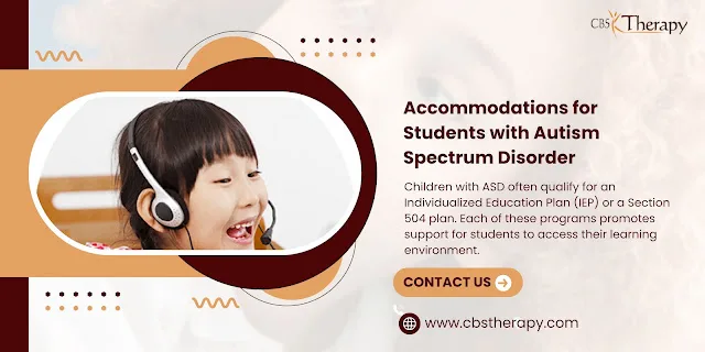 Accommodations for Students with Autism Spectrum Disorder