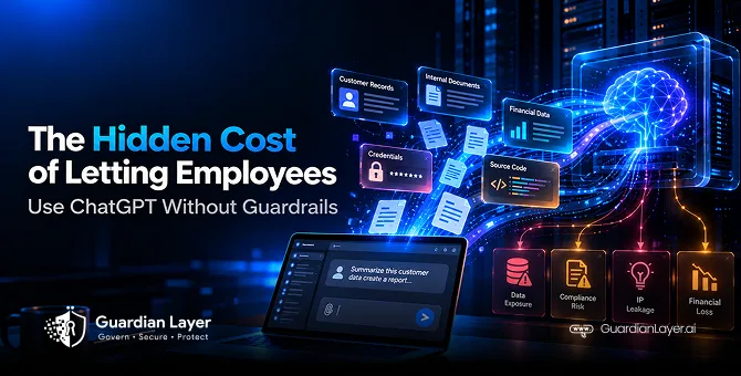 The Hidden Cost of Letting Employees Use ChatGPT Without Guardrails