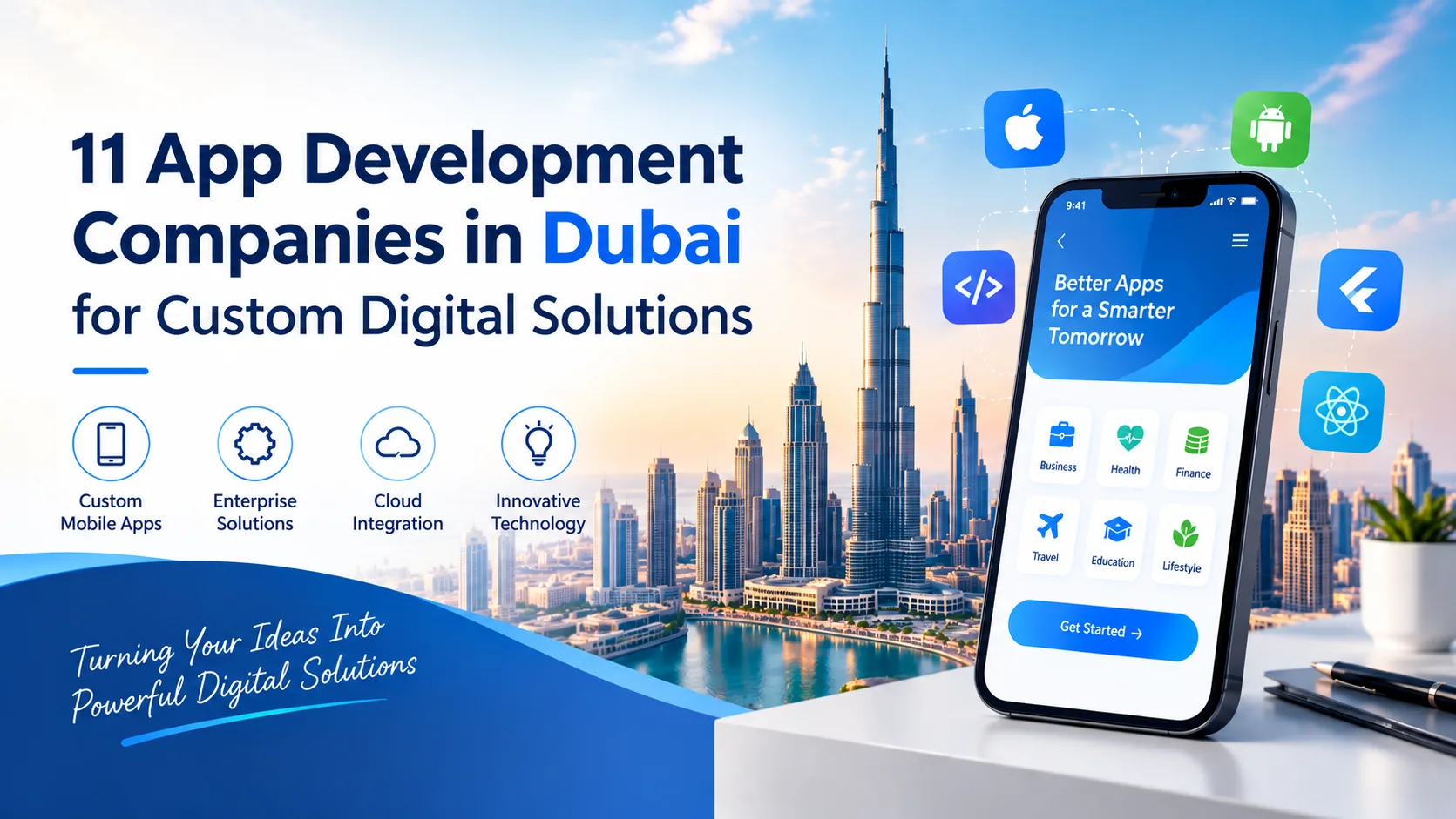 11 App Development Companies in Dubai for Custom Digital Solutions