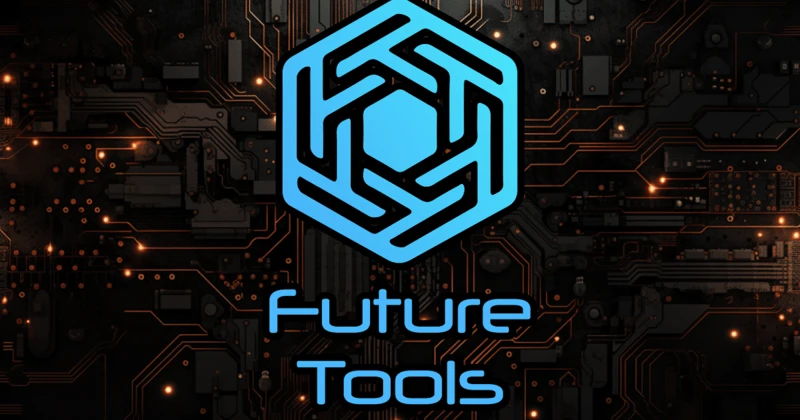 Future Tools