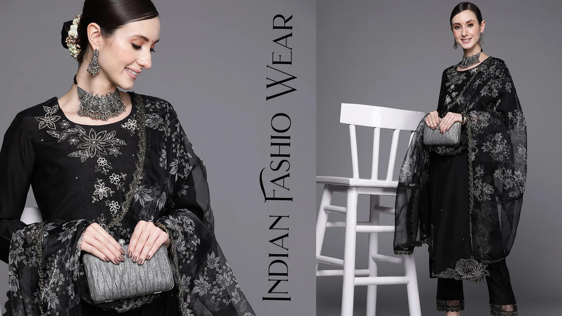 Indian Fashion Wear For Women