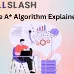 The A Algorithm Explained