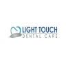 Light Touch Dental Care