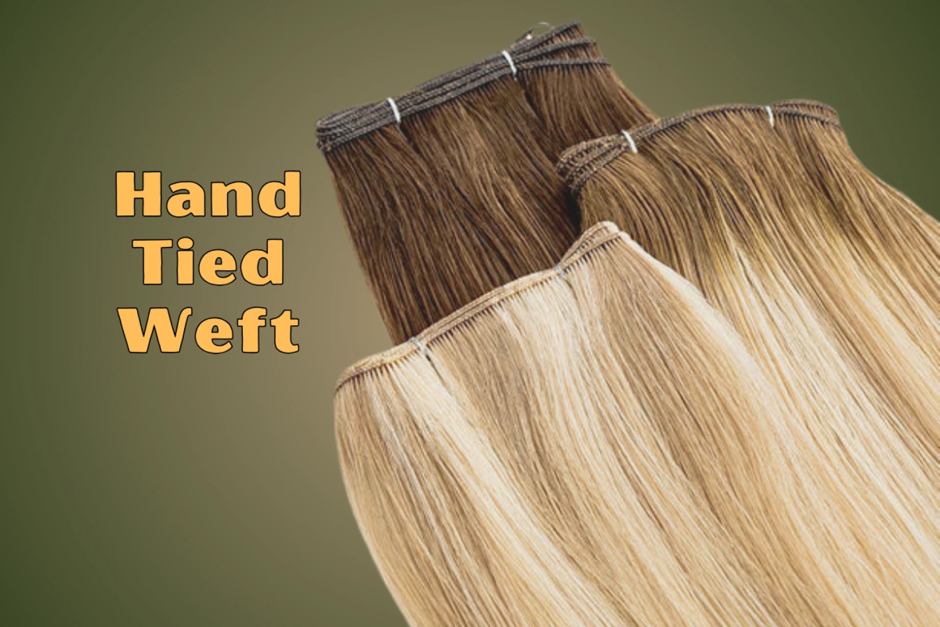 Hand Tied Wefts