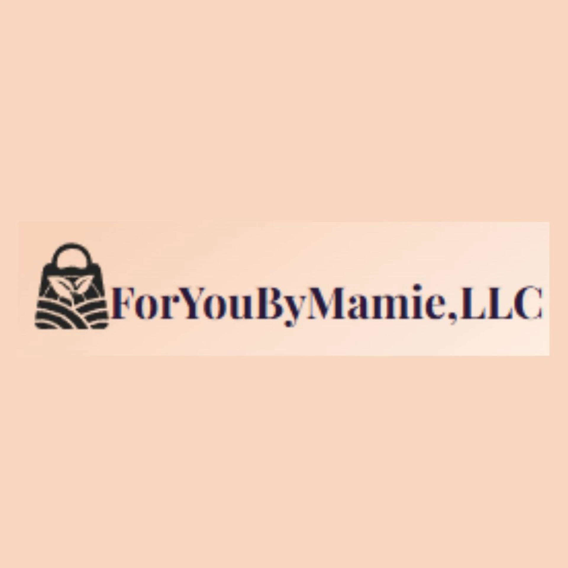 For You By Mamie LLC
