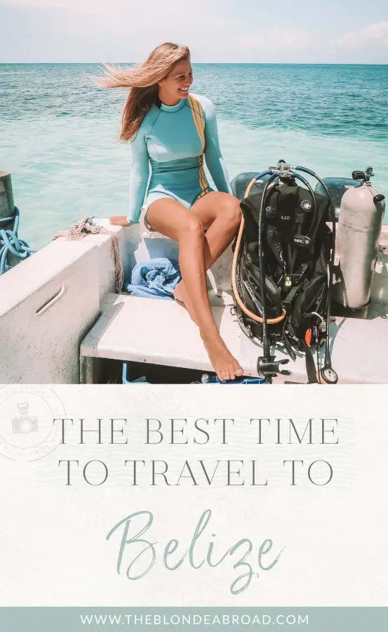 The Best Time to Travel to Belize