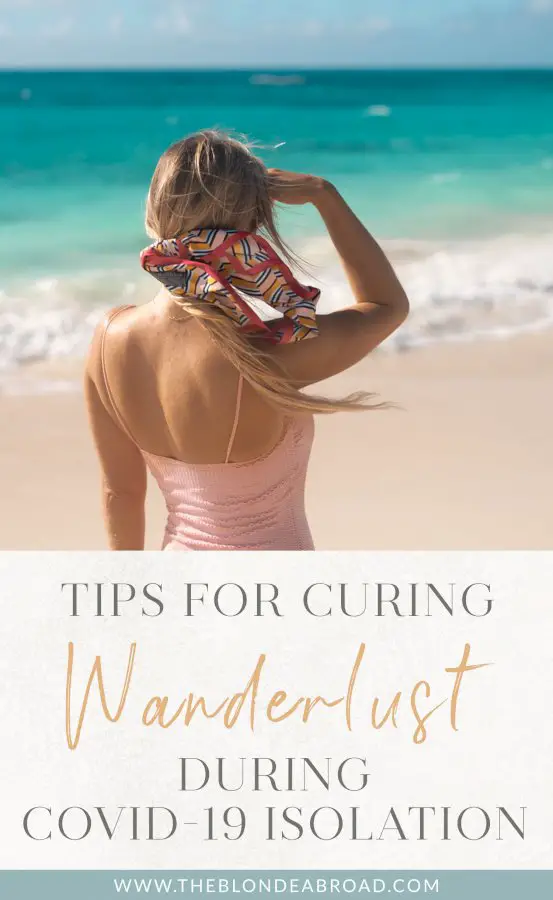 tips-for-curing-wanderlust-during-covid-19-isolation