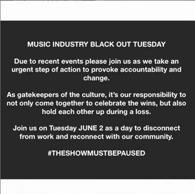 Music Industry Calls for Tuesday Blackout as Labels, Managers Show Solidarity With Black Community on Social Media