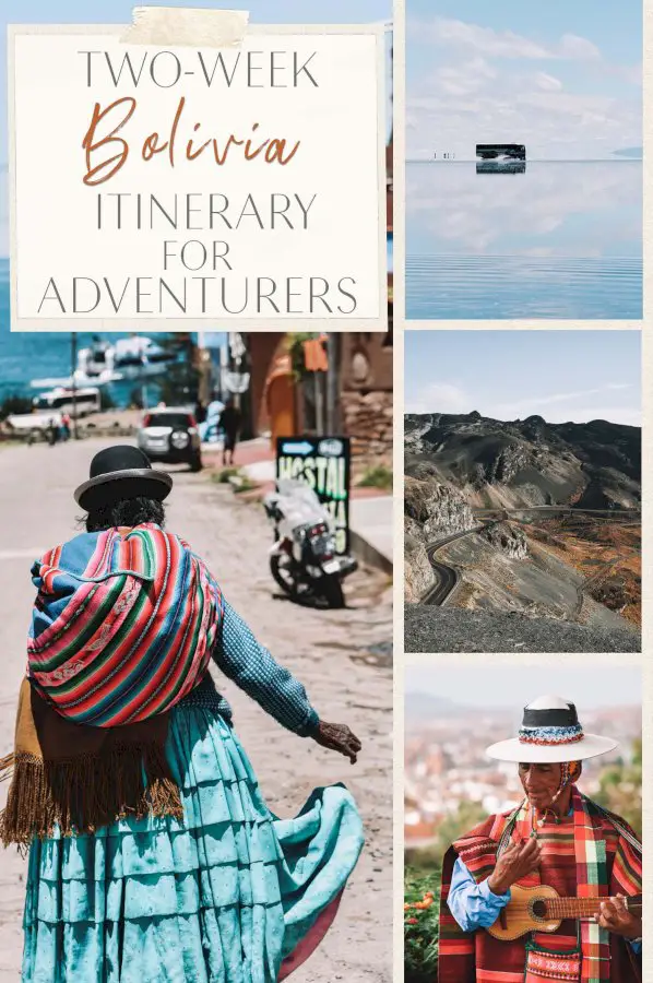 A Two-Week Bolivia Itinerary For Adventurers