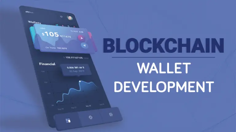 A brief write up on Blockchain Wallet Development