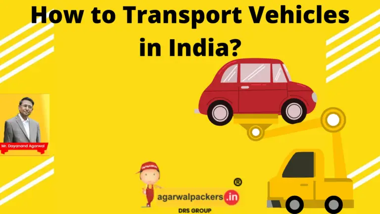 How to Transport Vehicles in India?