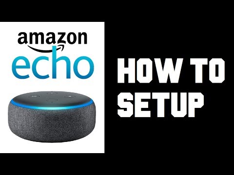 How to Use Alexa App And Echo Dot for Entertainment?