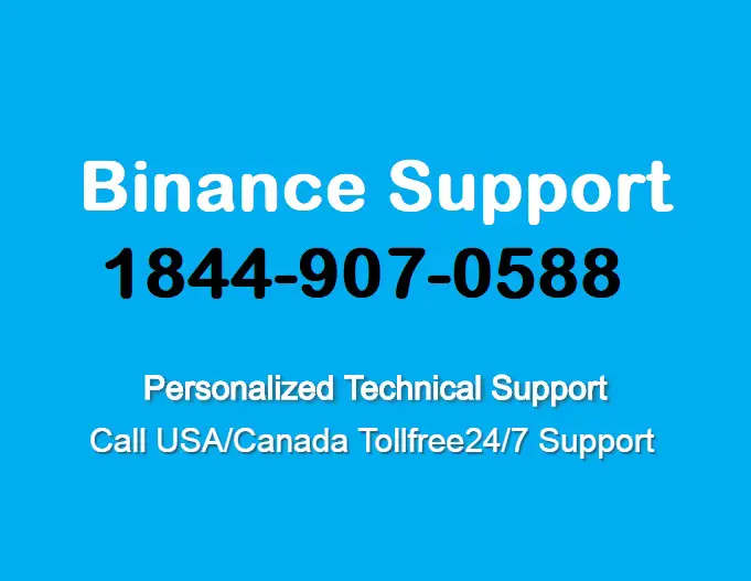 Boca Binance Support Number 1844-907-0588 Binance wallet
