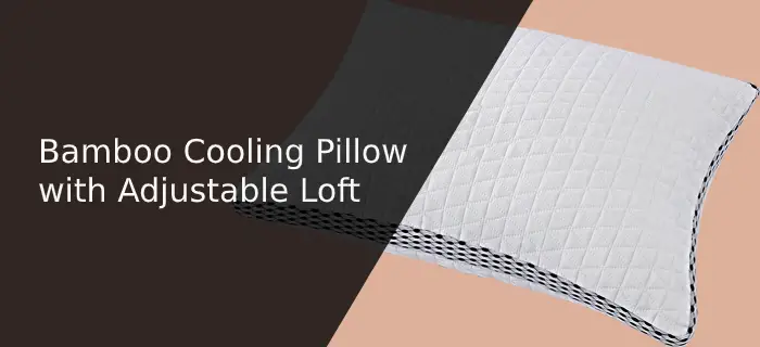 Amazing Facts About Bamboo Cooling Pillow with Adjustable Loft