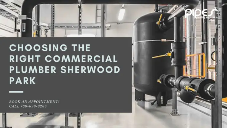 Choosing The Right Commercial Plumber Sherwood Park