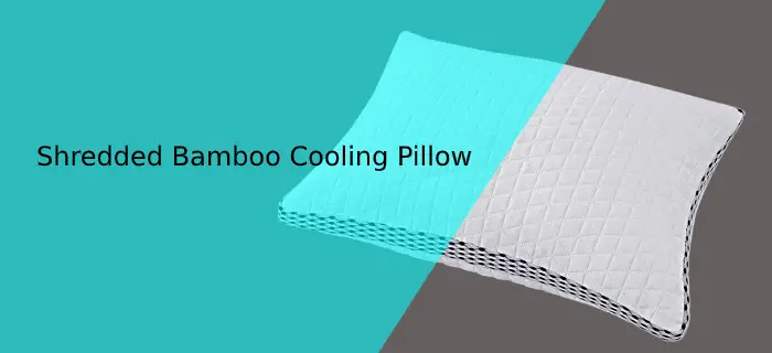 Shredded Bamboo Cooling Pillows