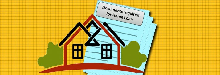 Make Sure to Keep These Documents Ready While Getting a Home Loan