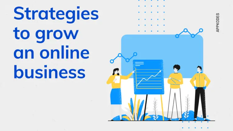 Effective ways and winning strategies to grow an online business