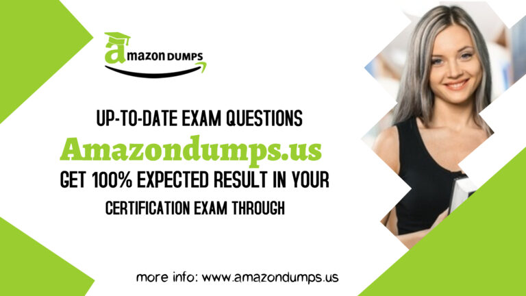 Get Amazon DAS-C01 Dumps For Instant Success – Amazondumps.us