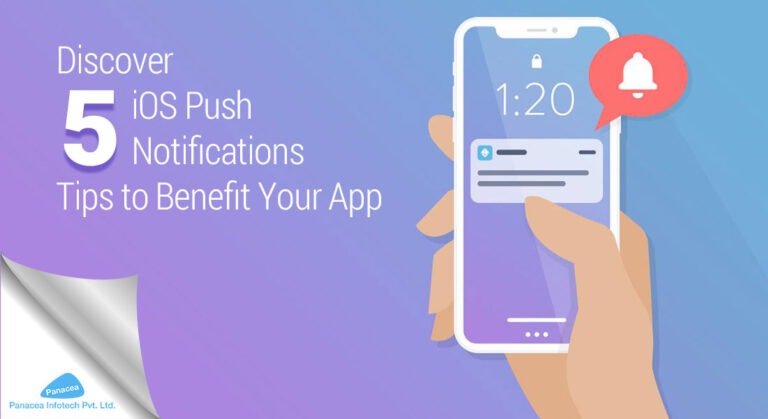 Discover 5 iOS Push Notifications Tips to Benefit Your App
