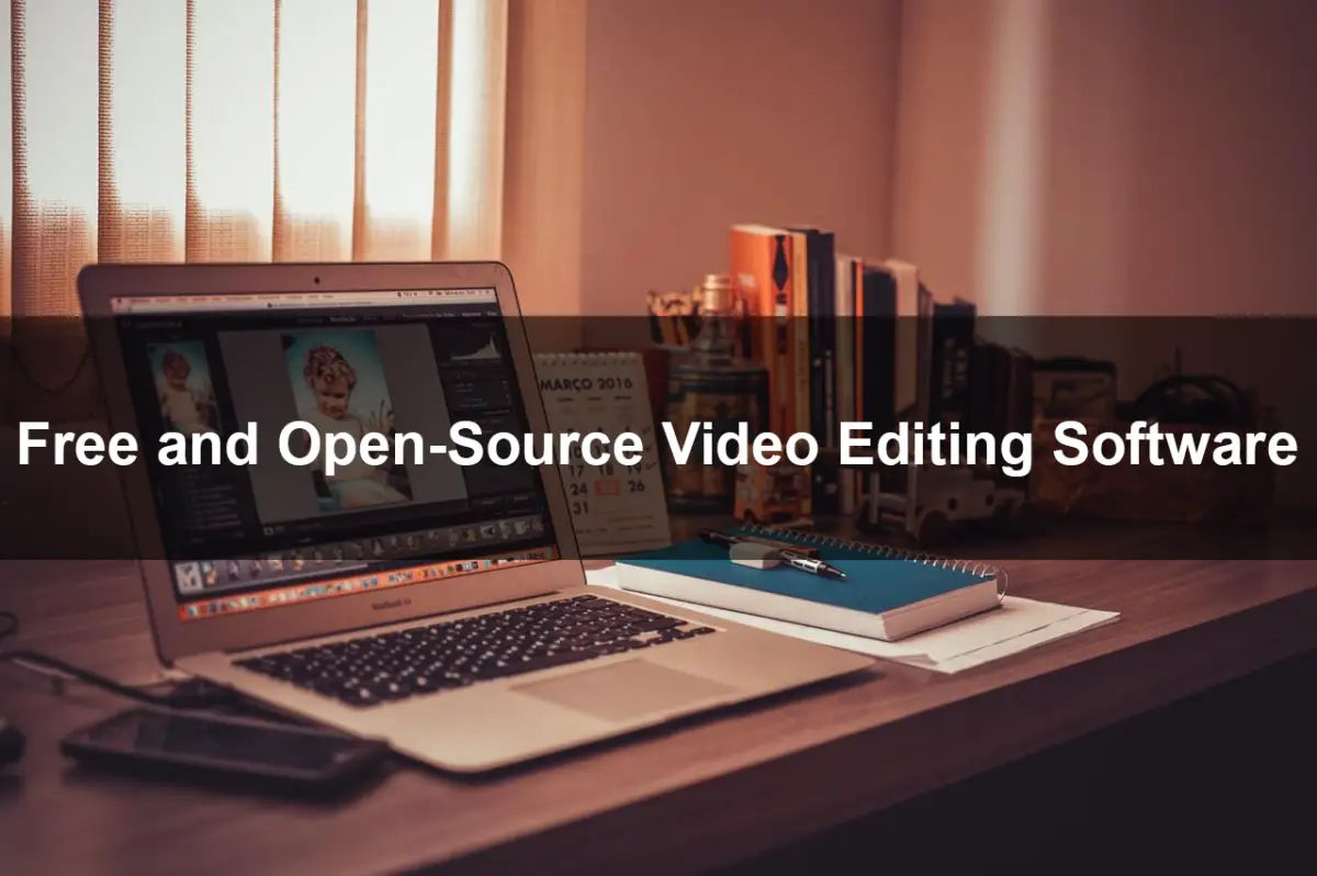 open source video editing software