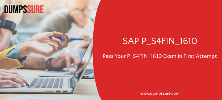 SAP P_S4FIN_1610 Dumps PDF – Online P_S4FIN_1610 Test Engine DumpsSure