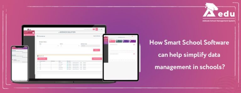 How Smart School Software can help simplify data management in schools?