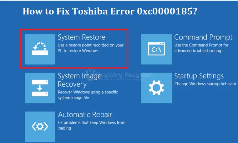 Guide To Fix Toshiba Error Code 0xc0000185?