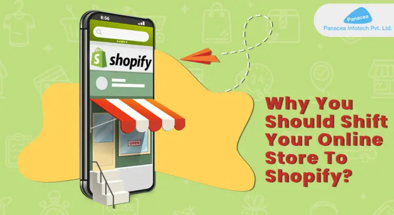 Why You Should Shift Your Online Store To Shopify