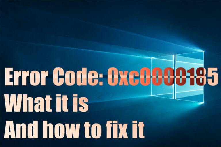 Steps To Fix Error Code 0xc0000185